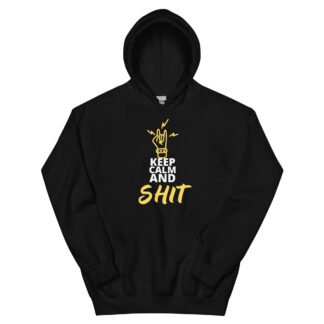 Sudadera Hooddie Keep Calm & Shit 2